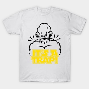 It's a Trap T-Shirt